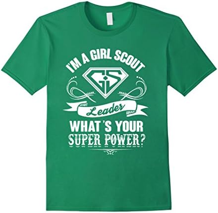 Men's Girl scout leader What's your super power - Scout T shirt 2XL Kelly Green