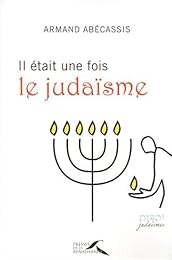 Il était une fois le judaïsme