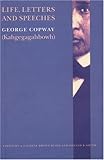 Life, Letters and Speeches (American Indian Lives) by George Copway (Kahgegagahbowh), Donald B. Smith