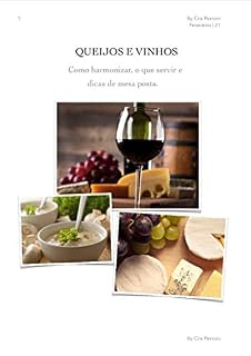 Livro Queijos e Vinhos: Como harmonizar, o que servir e dicas de mesa posta.