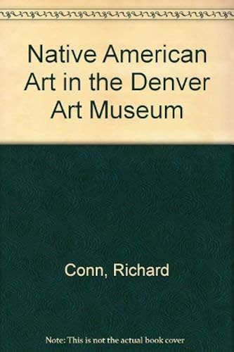 Download Native American Art in the Denver Art Museum PDF