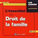 L'essentiel du Droit de la famille: Intègre les dispositions de la loi du 23 mars 2019 de programmation 2018-2022 et de réforme de la justice (2019-2020) (18e éd.) (Les Carrés Rouge) (French Edition) by 