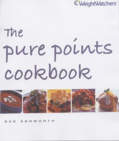 Weight Watchers the Pure Points Cookbook by Sue Ashworth (2003-07-07) by (Paperback)