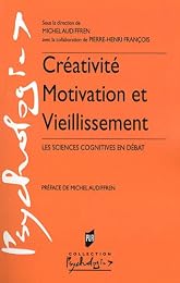 Créativité, motivation et vieillissement