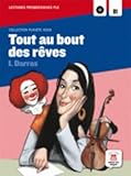 Collection Planete Ados: Tout au bout des reves + CD by 