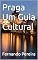 Livro Praga Um Guia Cultural