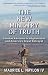 The New Ministry of Truth: Combat Advisors in Afghanistan and America's Great Betrayal by Maurice L. Naylon IV