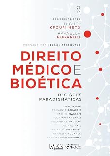 Livro Direito Médico e Bioética - Decisões Paradigmáticas - 1ª ED - 2024