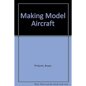 Making Model Aircraft