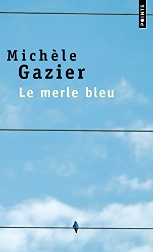 Le  merle bleu