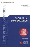 Droit de la consommation : A jour de la loi portant réforme du crédit à la consommation et de ses principaux décrets d'application by 