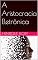 Livro A Aristocracia Eletrônica (Contos decada 90)