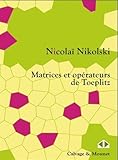 Matrices et opérateurs de Toeplitz by