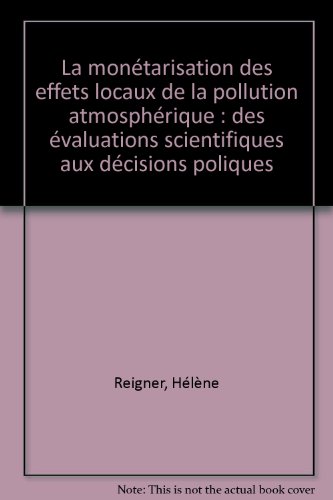 La  monétarisation des effets locaux de la pollution atmosphérique