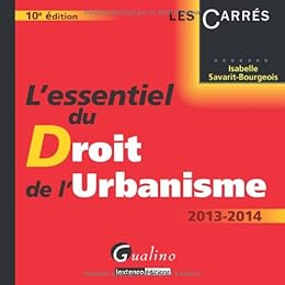 L' essentiel du droit de l'urbanisme