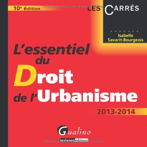 L' essentiel du droit de l'urbanisme