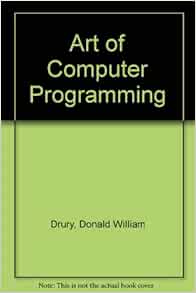 The Art of Computer Programming: 9780830614554: Computer Science Books ...