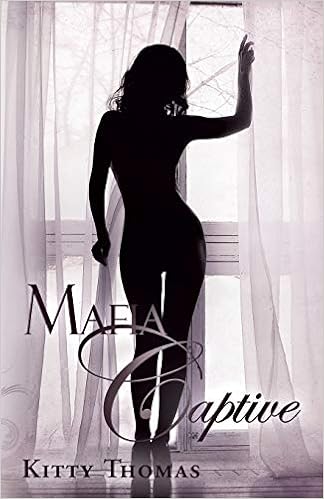 Amazon Com Mafia Captive 9781938639098 Thomas Kitty Books