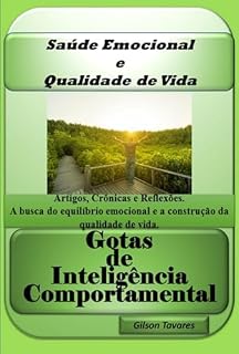 Livro Saúde Emocional E Qualidade De Vida - Gotas De Inteligência Comportamental