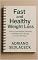 Livro Fast and Healthy Weight Loss How to Lose Weight Painlessly and Regain Your Energy in Just a Few Days