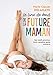 Le livre de bord de la future maman by 