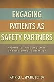 Engaging Patients as Safety Partners