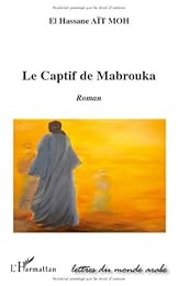 Le  captif de Mabrouka