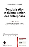Image de Mondialisation et délocalisation des entreprises