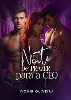 Livro Uma noite de prazer para a CEO