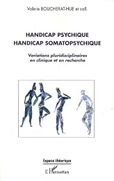 Handicap psychique, handicap somatopsychique