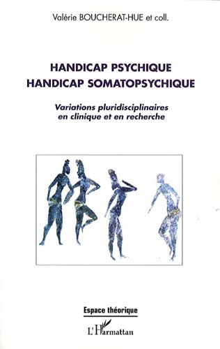 Handicap psychique, handicap somatopsychique