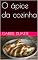 Livro O ápice da cozinha