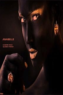 Livro ANABELLE: O AMOR VENCE QUANDO PERDE!