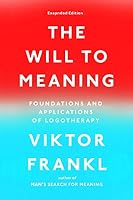 The Will to Meaning