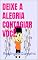 Livro DEIXE A ALEGRIA CONTAGIAR VOCÊ