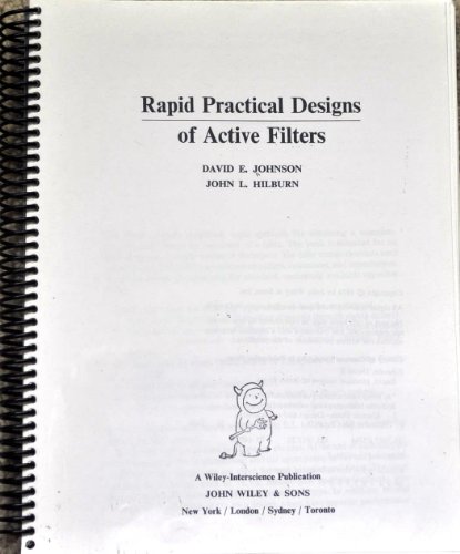 Rapid, Practical Designs of Active Filters