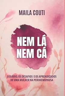 Livro Nem Lá, Nem Cá