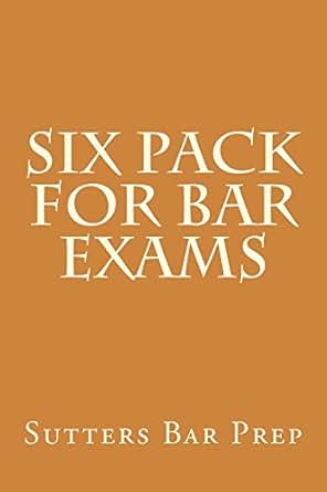Amazon Com Six Pack For Bar Exams E Law Book Ebook Ezi
