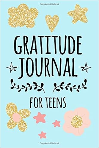 Gratitude Journal For Teens: Weekly Gratitude Journal With Prompts | 54 Weeks Of Gratitude Journaling, by Dartan Creations Gratitude Journal For Teens: Weekly Gratitude Journal With Prompts | 54 Weeks Of Gratitude Journaling, by Dartan Creations