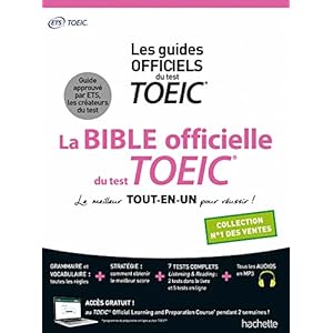 La Bible officielle du TOEIC® (conforme au nouveau test TOEIC)