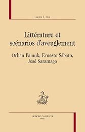 Littérature et scénarios d'aveuglement