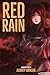 Red Rain (Unaccepted Book 1) by Aubrey Hansen