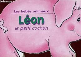 Léon, le petit cochon