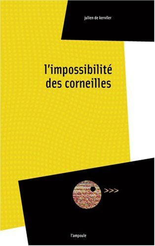 L' impossibilité des corneilles