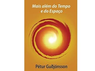 Livro Mais além doTempo e do Espaço