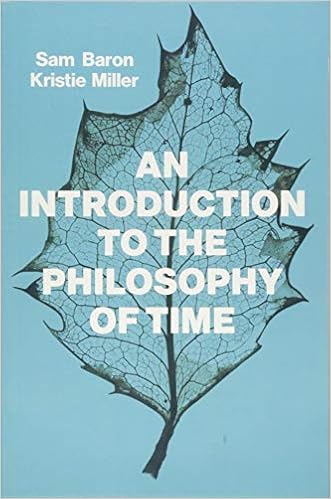 Amazon Com An Introduction To The Philosophy Of Time 9781509524525 Baron Sam Miller Kristie Books