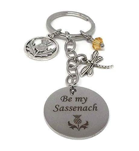 Amazon Com Be My Sassenach Keychain Outlander Thistle Dragonfly Keyring Valentines Day Gift For Her Handmade