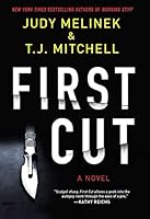 First Cut: A Novel