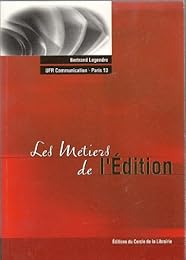 Les  métiers de l'édition