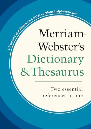 The Merriam-Webster Dictionary of Synonyms and Antonyms: Merriam